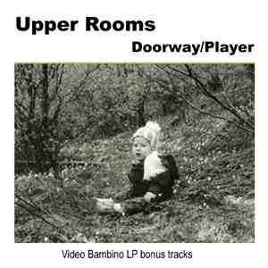Upper Rooms - Doorway/Player download flac