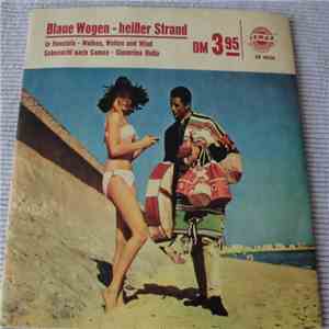 Various - Blaue Wogen-Heisser Strand download flac