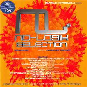 Various - No-Logik Selection Volume 6 by Christian Fischer download flac