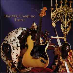 Walter Giardino Temple - Walter Giardino Temple download flac