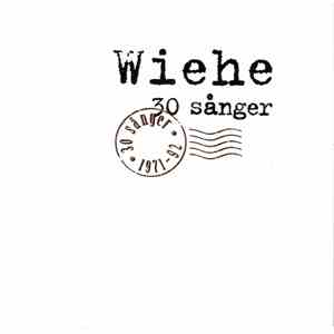 Wiehe - 30 Sånger (1971-92) download flac