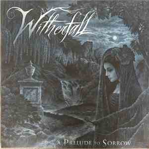 Witherfall - A Prelude To Sorrow download flac