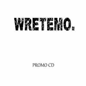 Wretemo - Promo download flac