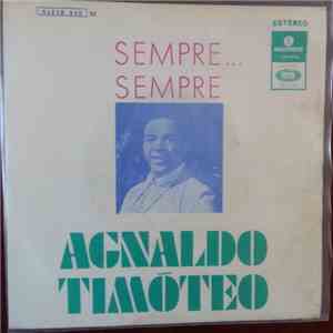 Agnaldo Timóteo - Sempre... Sempre download flac