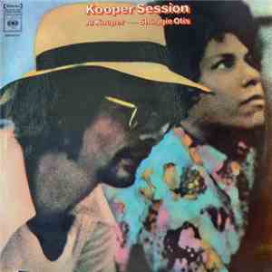 Al Kooper Introduces Shuggie Otis - Kooper Session download flac