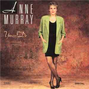 Anne Murray - Yes I Do download flac