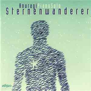 Anuragi - Sternenwandler download flac