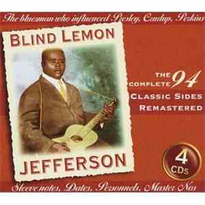 Blind Lemon Jefferson - The Complete 94 Classic Sides Remastered download flac