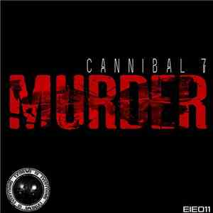 Cannibal7 - Murder download flac