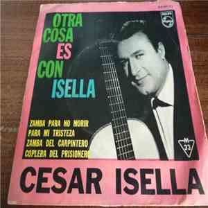 César Isella - Otra Cosa Es Con Isella download flac