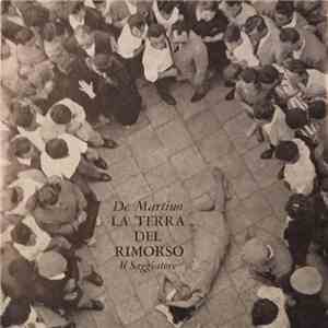 De Martino - La Terra Del Rimorso download flac