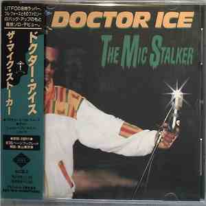 Doctor Ice - The Mic Stalker download flac