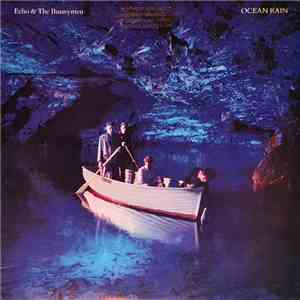 Echo & The Bunnymen - Ocean Rain FLAC album