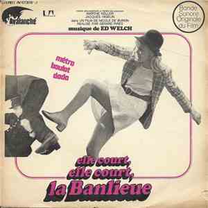 Ed Welch - Elle Court, Elle Court, la Banlieue download flac