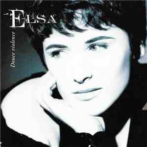 Elsa  - Douce Violence download flac