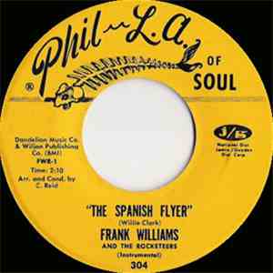 Frank Williams And The Rocketeers  - The Spanish Flyer / You Got To Be A Man download flac