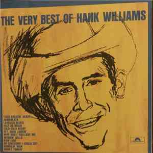 Hank Williams - The Very Best Of Hank Williams download flac