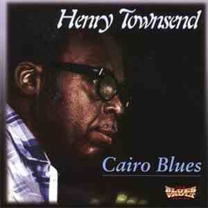 Henry Townsend - Cairo Blues download flac