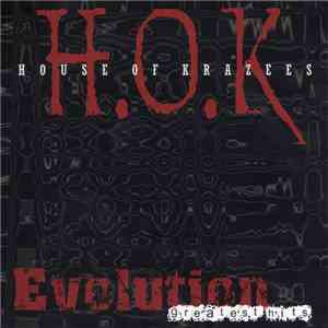 House Of Krazees - Evolution download flac