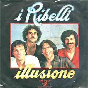 I Ribelli - Illusione download flac