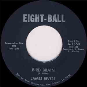 James Rivers - Bird Brain / Tighten Up download flac