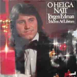 Jörgen Edman & Kören Ad Libitum - O Helga Natt download flac