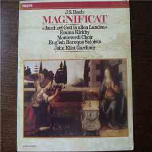 J.S. Bach - Emma Kirkby, Monteverdi Choir, English Baroque Soloists, John Eliot Gardiner - Magnificat • «Jauchzet Gott In Allen Landen» download flac