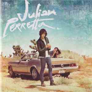 Julian Perretta - Stitch Me Up download flac