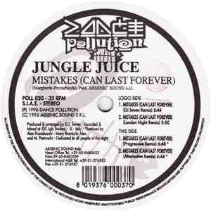 Jungle Juice  - Mistakes (Can Last Forever) download flac
