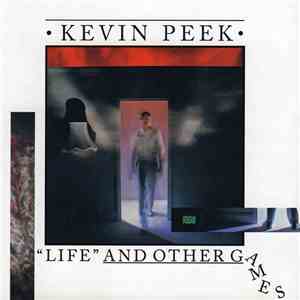 Kevin Peek - "Life" And Other Games download flac
