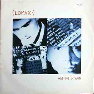 Lomax - Waiting In Vain download flac