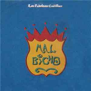 Los Fabulosos Cadillacs - Mal Bicho download flac
