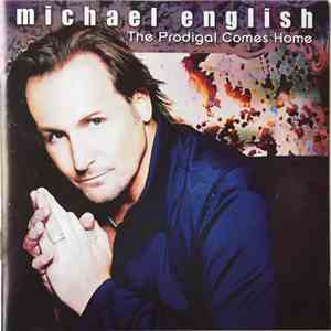 Michael English - The Prodigal Comes Home download flac