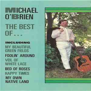 Michael O'Brien  - The Best Of... download flac