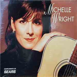 Michelle Wright - Michelle Wright download flac
