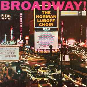 Norman Luboff Choir - Broadway! download flac