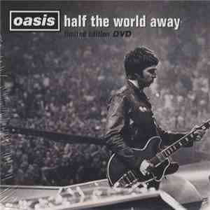 Oasis  - Half The World Away download flac