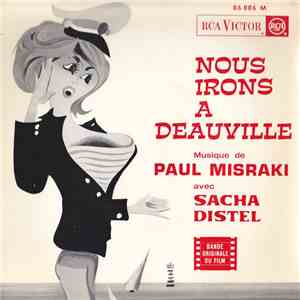 Paul Misraki, Various - Nous Irons A Deauville FLAC album