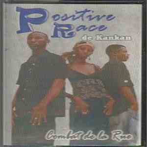 Positive Race De Kankan - Combat De La Rue download flac