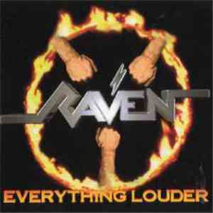 Raven  - Everything Louder download flac