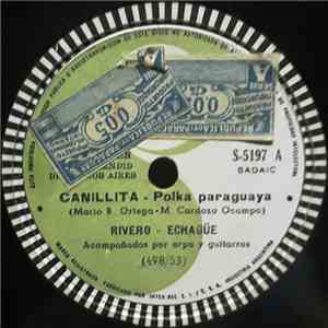 Rivero - Echagüe - Canillita / Aquella Nuestra Perdiz = Aco Ñane Ynambumi download flac