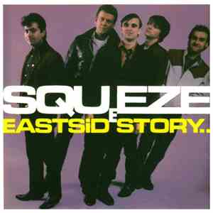 Squeeze  - East Side Story FLAC album
