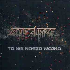 SteelFire - To nie nasza wojna download flac