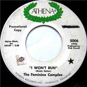 The Feminine Complex - I Won't Run download flac
