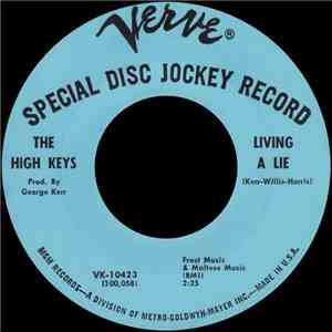 The High Keys - Living A Lie download flac