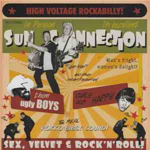 The Sun Connection - Sex, Velvet & Rock 'N' Roll download flac