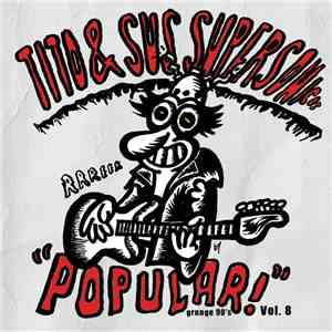 The Supersónicos - Popular Vol. 8 - Noventa download flac