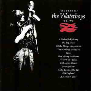 The Waterboys - The Best Of The Waterboys '81 - '90 download flac