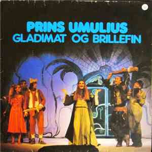 Trøndelag Teater - Prins Umulius - Gladimat Og Brillefin download flac