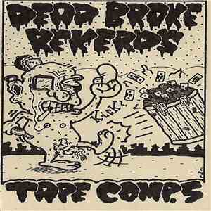 Various - Dead Broke Rekerds Tape Comp.5 download flac
